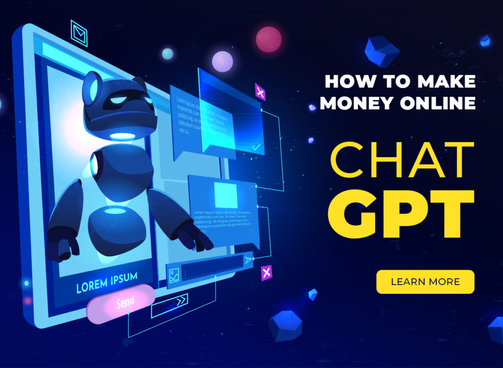 How To Make Money Online With Chat GPT AI - 10 Ways To Profit